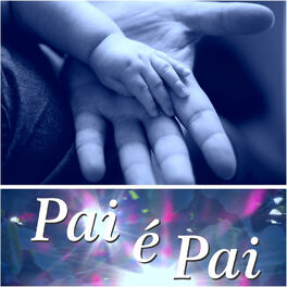Album cover of Pai É Pai