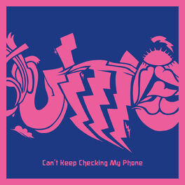 Album cover of Can't Keep Checking My Phone