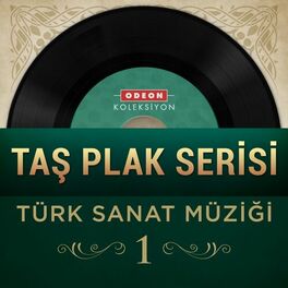Album cover of Taş Plak Serisi, Vol. 1 (Türk Sanat Müziği)