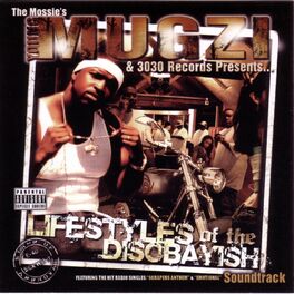 Album cover of Young Mugzi Presents.... Lifestyles Of The Disobayish