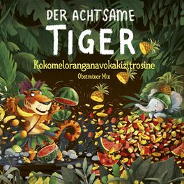 Album cover of Kokomeloranganavokakizitrosine (Obstmixer Mix)