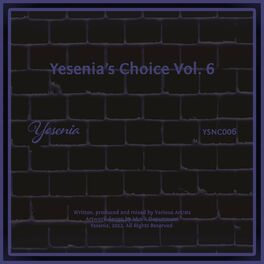 Album cover of Yesenia's Choice, Vol. 6