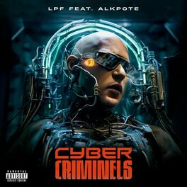 Album cover of Cyber Criminels