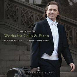 Album cover of R. Schumann: Works for Cello & Piano