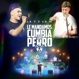 Album cover of Le Mandamos Cumbia Perro (En Vivo)