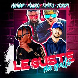 Album cover of Le Gusté Me Gustó (feat. El Kimiko & Yordy)
