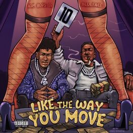 Album cover of Like The Way You Move (feat. Blueface)