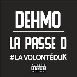 Album cover of La passe D #Lavolontéduk