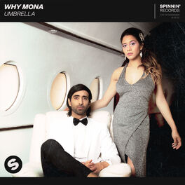 Why Mona Umbrella Lyrics And Songs Deezer