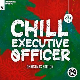 Album cover of Chill Executive Officer (CEO) [Christmas Edition] (Selected by Maykel Piron)