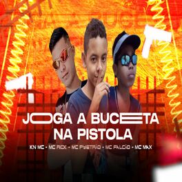 Album cover of Joga a Buceta na Pistola