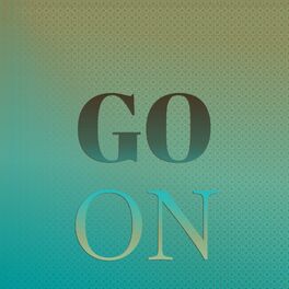 Album cover of Go On