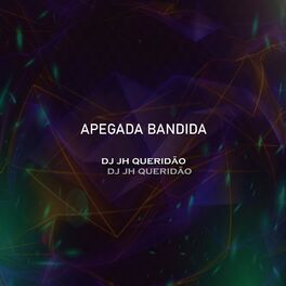 Album cover of APEGADA BANDIDA (feat. DJ STAY, MC REBECA & MC DH)
