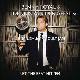 Album cover of Let The Beat Hit 'Em (Benny Royale & Dennis van der Geest Remix)
