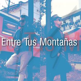 Album cover of Entre Tus Montañas