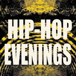 Album cover of Hip-Hop Evenings