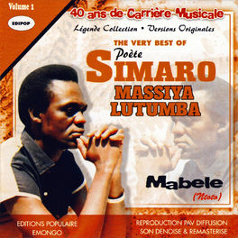 Album cover of The Very Best of Poète Simaro Massiya Lutumba, Vol 1: Mabele (Ntoto)
