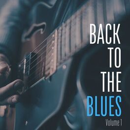 Album cover of Back to the Blues, Vol. 1