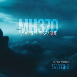 Album cover of MH370, la vérité disparue (Bande originale de la série documentaire)