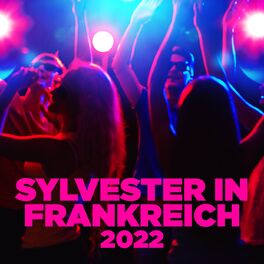 Album cover of Sylvester in Frankreich 2022