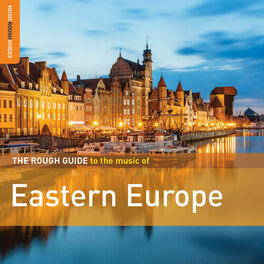 Album cover of Rough Guide to the Music of Eastern Europe