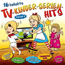 Album cover of 16 beliebte Tv-Kinderserien-Hits - Folge 2