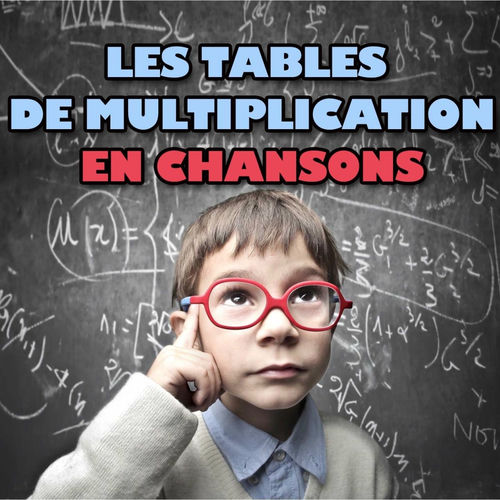 Le Monde d'Hugo Les tables de multiplication en chansons chansons