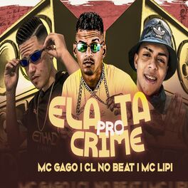 Album cover of Ela Ta pro Crime