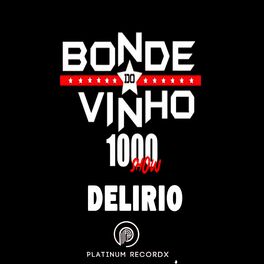 Album cover of Delirio 1000 Show (Ao Vivo)