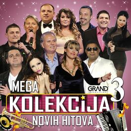 Album cover of Mega Kolekcija Novih Hitova 3