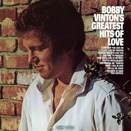 Album cover of Bobby Vinton's Greatest Hits of Love