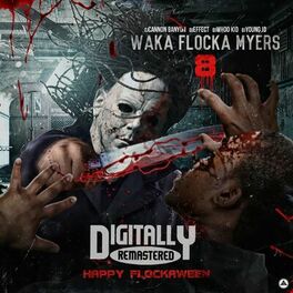 Album cover of Waka Flocka Myers 8