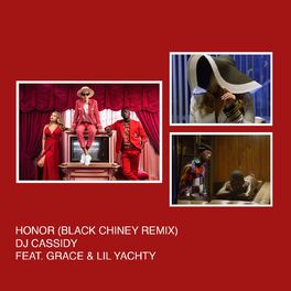 Album cover of Honor (feat. SAYGRACE & Lil Yachty) (Black Chiney Remix)