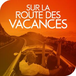 Album cover of Sur la route des vacances