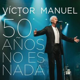Album cover of 50 Años No Es Nada (En Directo)