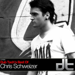 Album cover of Dub Tech's Best Of Chris Schweizer