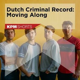 Album cover of Dutch Criminal Record: Moving Along