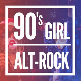 Album cover of 90's Girl Alt-Rock