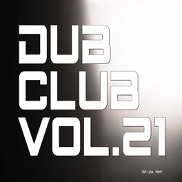 Album cover of Dub Club, Vol. 21