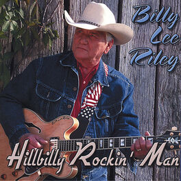 Billy Lee Riley: albums, songs, playlists | Listen on Deezer