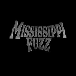 Album cover of Mississippi Fuzz