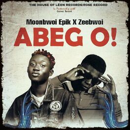 Album cover of Abeg o (feat. Zeebwoi)