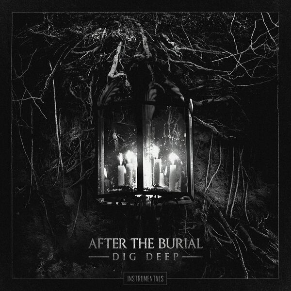 After The Burial - Dig Deep (Instrumentals) (2022)