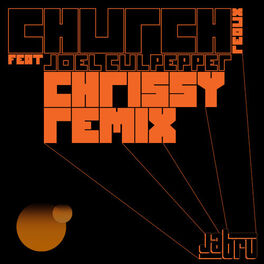 Album cover of Church Redux (Chrissy Remix)