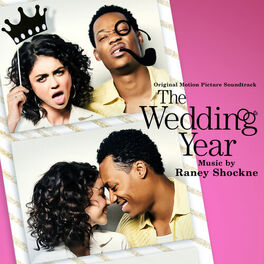 Album cover of The Wedding Year (Original Motion Picture Soundtrack)