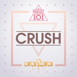 Album cover of Crush (From PRODUCE 101)