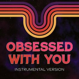 Album cover of Obsessed With You (Instrumental Version)