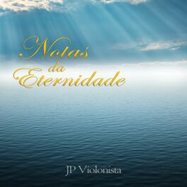 Album cover of Notas da Eternidade