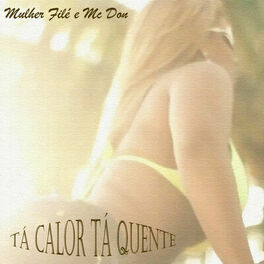 Album cover of Tá Calor Tá Quente