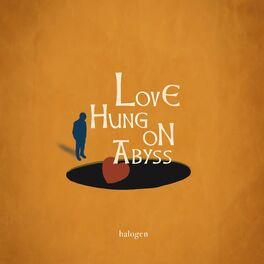 Album cover of Love Hung On Abyss